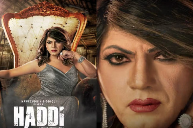 Outstanding acting by Nawajuddin Siddiqui in the film Haddi